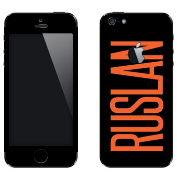   «Ruslan»   Apple iPhone 5