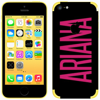   «Ariana»   Apple iPhone 5C