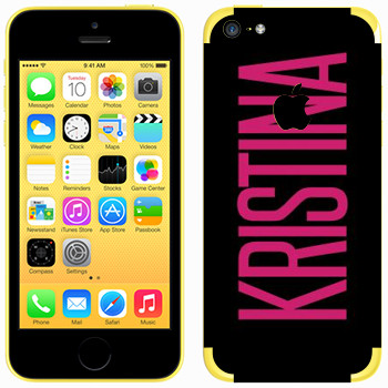   «Kristina»   Apple iPhone 5C