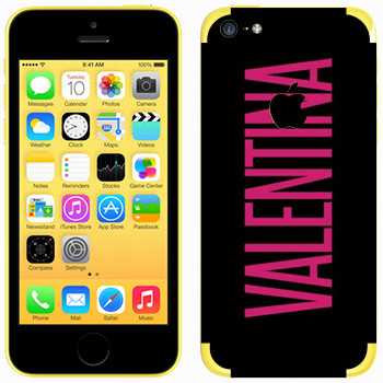   «Valentina»   Apple iPhone 5C