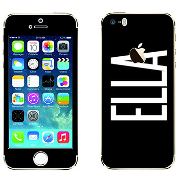   «Ella»   Apple iPhone 5S