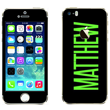   «Matthew»   Apple iPhone 5S