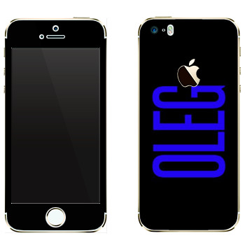   «Oleg»   Apple iPhone 5S