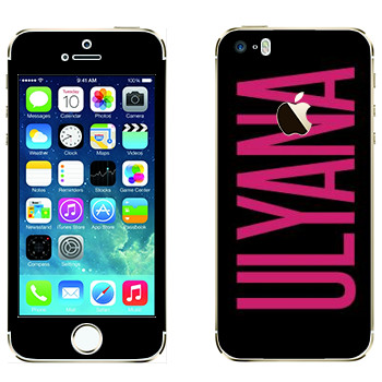   «Ulyana»   Apple iPhone 5S