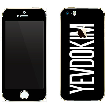   «Yevdokim»   Apple iPhone 5S