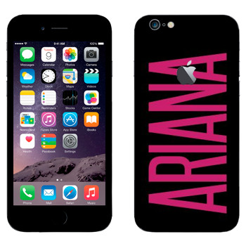   «Ariana»   Apple iPhone 6 Plus/6S Plus