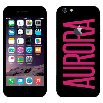   «Aurora»   Apple iPhone 6 Plus/6S Plus
