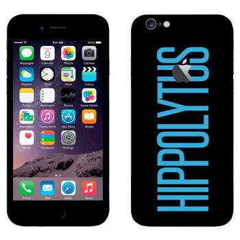   «Hippolytus»   Apple iPhone 6 Plus/6S Plus