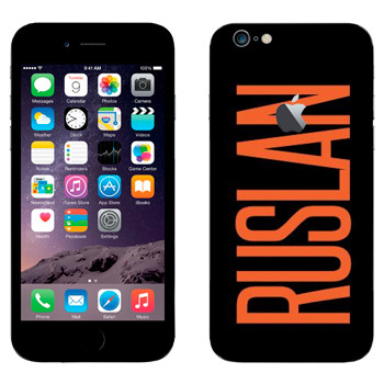   «Ruslan»   Apple iPhone 6 Plus/6S Plus