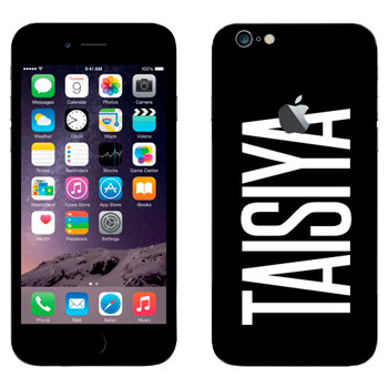   «Taisiya»   Apple iPhone 6 Plus/6S Plus