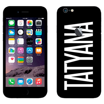   «Tatyana»   Apple iPhone 6 Plus/6S Plus