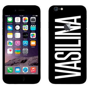   «Vasilina»   Apple iPhone 6 Plus/6S Plus