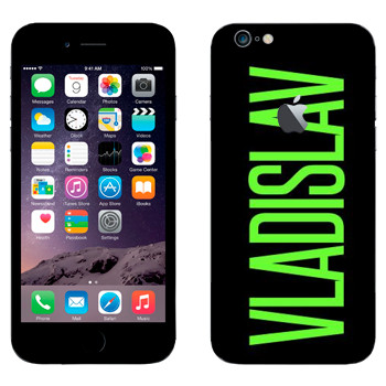   «Vladislav»   Apple iPhone 6 Plus/6S Plus