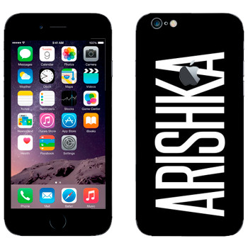   «Arishka»   Apple iPhone 6/6S