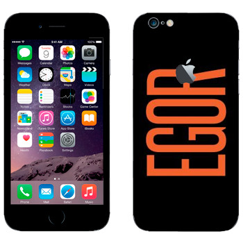   «Egor»   Apple iPhone 6/6S