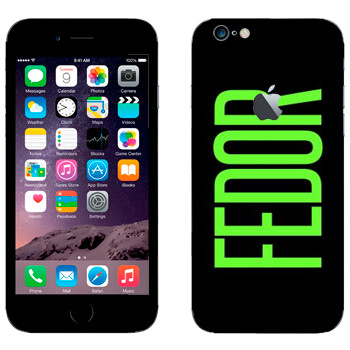   «Fedor»   Apple iPhone 6/6S
