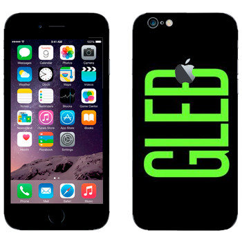   «Gleb»   Apple iPhone 6/6S
