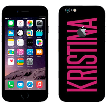   «Kristina»   Apple iPhone 6/6S