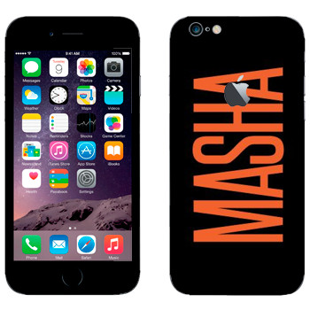   «Masha»   Apple iPhone 6/6S