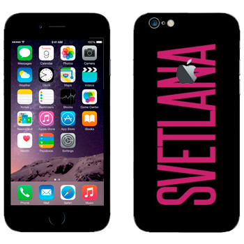   «Svetlana»   Apple iPhone 6/6S