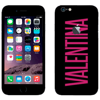   «Valentina»   Apple iPhone 6/6S