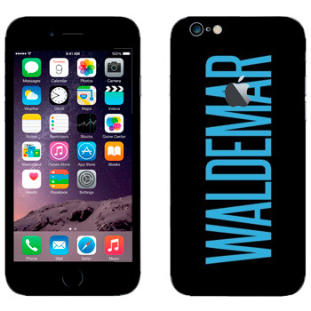   «Waldemar»   Apple iPhone 6/6S