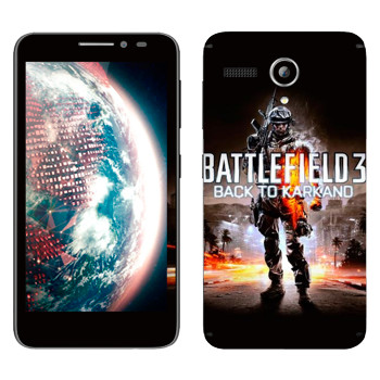   «Battlefield: Back to Karkand»   Lenovo A606