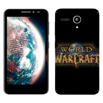   «World of Warcraft »   Lenovo A606