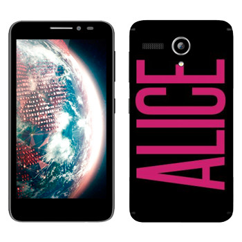   «Alice»   Lenovo A606