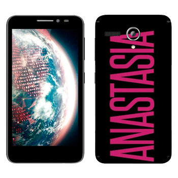   «Anastasia»   Lenovo A606