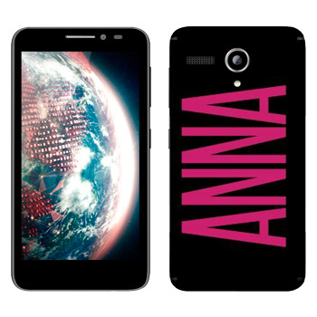   «Anna»   Lenovo A606