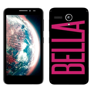   «Bella»   Lenovo A606