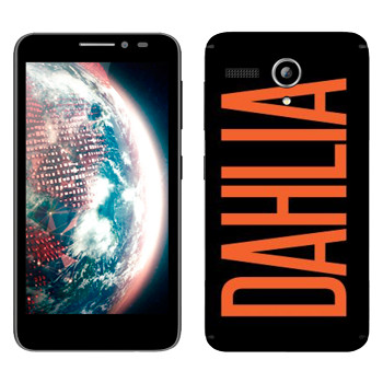   «Dahlia»   Lenovo A606