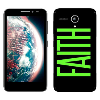   «Faith»   Lenovo A606