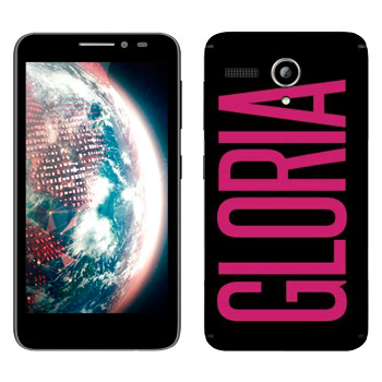   «Gloria»   Lenovo A606