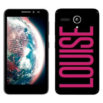   «Louise»   Lenovo A606