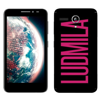   «Ludmila»   Lenovo A606