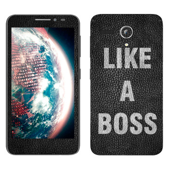   « Like A Boss»   Lenovo A606