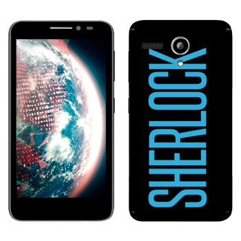   «Sherlock»   Lenovo A606