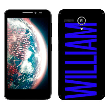   «William»   Lenovo A606