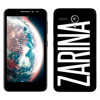   «Zarina»   Lenovo A606