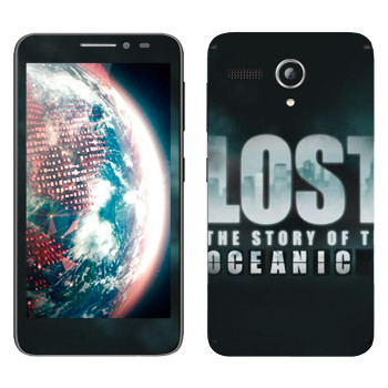   «Lost : The Story of the Oceanic»   Lenovo A606