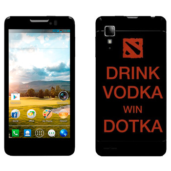   «Drink Vodka With Dotka»   Lenovo P780