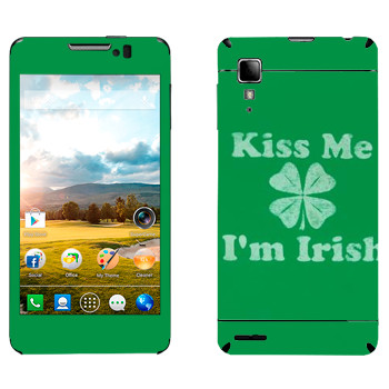   «Kiss me - I'm Irish»   Lenovo P780