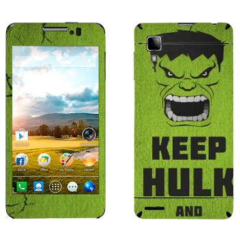   «Keep Hulk and»   Lenovo P780