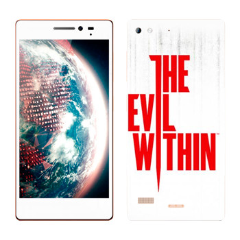   «The Evil Within - »   Lenovo VIBE X2