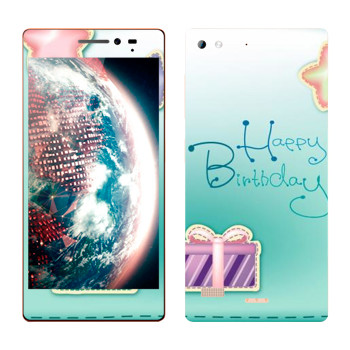   «Happy birthday»   Lenovo VIBE X2