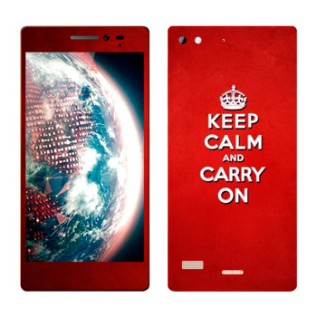   «Keep calm and carry on - »   Lenovo VIBE X2