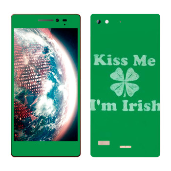   «Kiss me - I'm Irish»   Lenovo VIBE X2