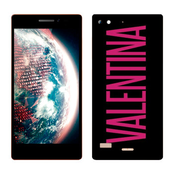  «Valentina»   Lenovo VIBE X2